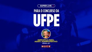 CONCURSO UFPE 2023 ESPECÍFICA PARA ASSISTENTE ADMINISTRATIVO [upl. by Rednael]