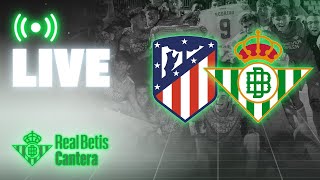 🚨 DIRECTO  Atlético de Madrid  Real Betis Balompié  Copa de Campeones Juvenil  CANTERA [upl. by Born]