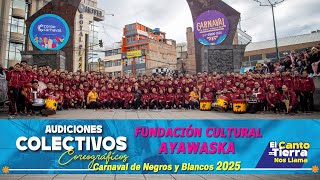 Ayawuaska 🥁 Audición 2025  Carnaval de Negros y Blancos [upl. by Thanasi]