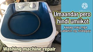 Washing machine umaandar pero hindi umiikot pag may mga labahin na [upl. by Ludovico206]