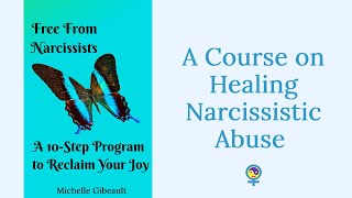 Free From Narcissists Course Features [upl. by Publea93]