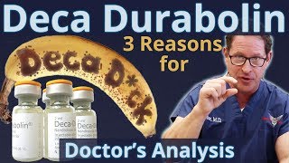 Deca Durabolin  3 Reasons for quotDeca Dckquot  Doctor’s Analysis of Side Effects amp Properties [upl. by Elleda]