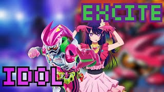 EXCITE x IDOL  Mashup Oshi no Ko amp Kamen Rider ExAid [upl. by Yelekalb]