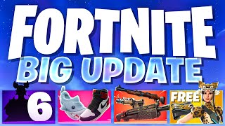 Fortnite HUGE Update v3210 amp What to Expect Chapter 6 Skin FREE Skin ICON Emotes amp More [upl. by Umeh991]