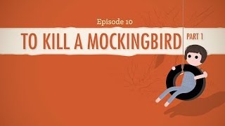 To Kill a Mockingbird Part 1  Crash Course Literature 210 [upl. by Terrie]