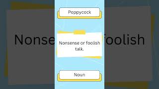 Word of the day poppycock englishshorts learnenglish englishvocabulary [upl. by Benis486]