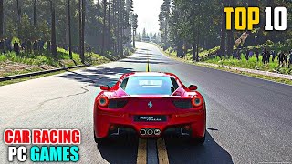 TOP 10 CAR RACING GAMES FOR PC 2024🔥 [upl. by Yarehs]