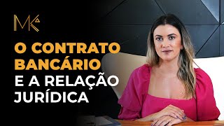 O Contrato Bancário e Relação Jurídica [upl. by Cela]