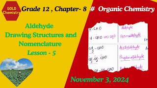 Organic chemistryAldehyde  Structures and Nomenclature [upl. by Aitak781]