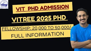 VIT PHD ADMISISONS 2025  VITREE PHD 2025  LAST DATE TO APPLY  FULL INFORMATION PRADEEP RAWAT [upl. by Amadis597]