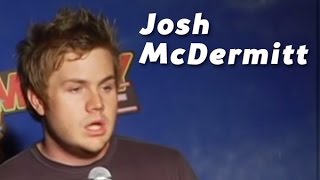 Quicklaffs  Josh McDermitt Stand Up Comedy [upl. by Nelrah960]