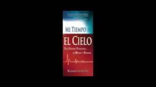 testimonio del cielo de R S MI TIEMPO EN EL CIELO [upl. by Senalda]