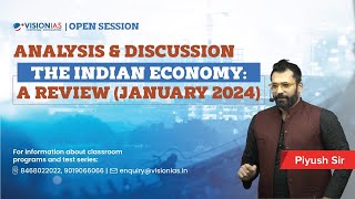 The Indian Economy A Review January 2024  Analysis amp Discussion [upl. by Eedrahc500]