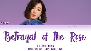 Tiffany Young  Betrayal of the Rose Lyrics HANROMENG COVER [upl. by Gauldin]