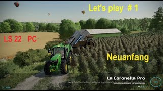 La Coronella Pro 🤩 Neuanfang 🤩 Lets Play  1 🤩 LS 22 [upl. by Eeleimaj]