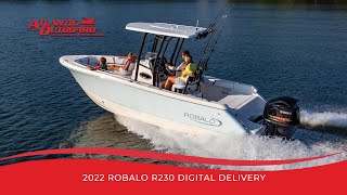 2022 Robalo R230 Digital Delivery [upl. by Iturk]