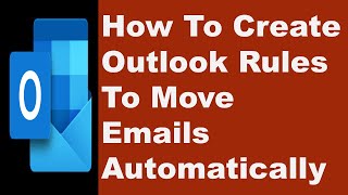 How to Create a Rule in Outlook to Always Move Emails from Inbox to Specific Folders  Outlook Tips [upl. by Anneyehc]