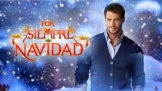 POR SIEMPRE NAVIDAD con William Levy [upl. by Vandervelde33]