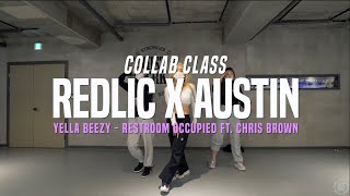 Yella Beezy  Restroom Occupied ft Chris Brown  Redlic X Austin Class  Justjerk Dance Acade [upl. by Arimas]