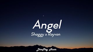 Shaggy ft Rayvon  Angel lyrics [upl. by Veradis]