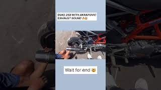 Duke 250 akrapovic Exhaust sound 🔥🥵 wait for end 😱tredingshorts viralshorts AashuUKRider [upl. by Atekihc104]