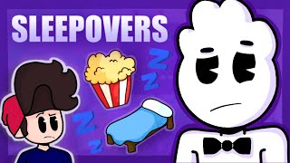 Sleepovers ft BrodyAnimates [upl. by Sergent]