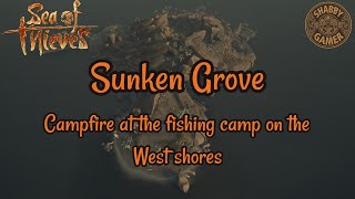 Campfire At The Fishing Camp On The West Shores  Sunken Grove  Sea Of Thieves Riddle Solution [upl. by Lamrej584]