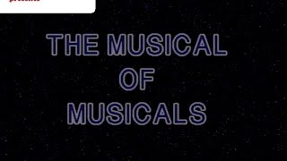 Musical of Musicals The Musical [upl. by Candy]