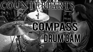 Counterparts Drum Cam  Compass LIVE [upl. by Akina]