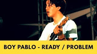 Boy Pablo  Ready  Problem Live at LOKATARA FEST 18 [upl. by Aysa]