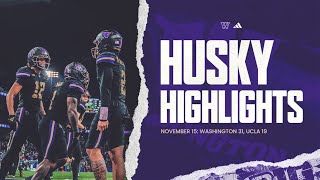 Washington 31 UCLA 19  Huskies Highlights [upl. by Radford997]