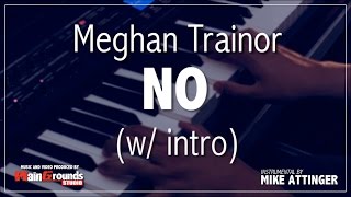 Meghan Trainor  No with intro NØ  Karaoke  Instrumental  Lyrics [upl. by Kendricks]