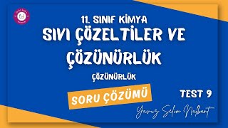 SIVI ÇÖZELTİLER VE ÇÖZÜNÜRLÜK 9 ÇÖZÜNÜRLÜK [upl. by Cordelia]