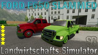 LS22 Modvorstellung  FORD F650 SLAMMED V1000  Ls22 Mods [upl. by Airdnaid242]