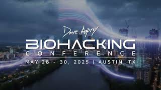 The 2025 Biohacking Conference is Coming to Austin Texas [upl. by Llertnod]