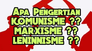 Kenapa Marxisme Komunisme dan Leninisme dilarang di Indonesia [upl. by Obla]