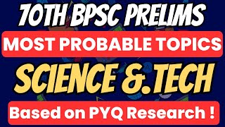 Revise these 50 Priority SCIENCE and TECH Topics in last 30 Days  70thbpsc [upl. by Oiramej]