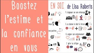 Les 6 piliers de lestime de soi 22  développement personnel [upl. by Garibald]