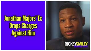 Jonathan Majors Ex Drops Charges Against Him [upl. by Andy]