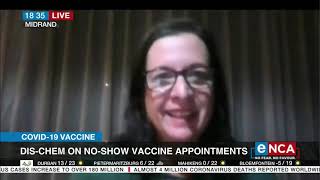 DisChem on noshow vaccine appointments [upl. by Tima567]