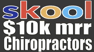 Skool  How Chiropractors Can Add An Additional 10K MRR With Skool  Alston Godbolt [upl. by Hermes]