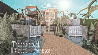 ROBLOX BLOXBURG Mansion Tropical Hillside Villa  House Build [upl. by Rica]