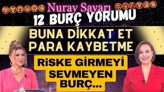 1420 Ekim Nuray Sayarı 12 Burç Yorumu Buna dikkat et para kaybetme Riske girmeyi sevmeyen burç [upl. by Iturhs172]