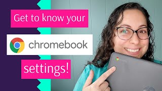 Get Started With Your New Chromebook  Tour of Basic Settings [upl. by Akeemat175]