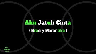 Aku Jatuh Cinta Broery Marantika [upl. by Thursby]