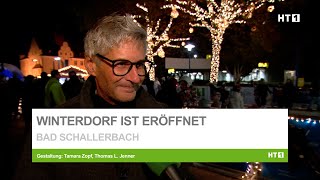 Bad Schallerbacher Winterdorf ist eröffnet Heuer bereits zum 11 Mal und mit vielen Neuerungen [upl. by Nollid]