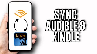 How To Sync Audible And Kindle  Easy [upl. by Noreht]