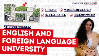 ALL ABOUT ENGLISH AND FOREIGN LANGUAGES UNIVERSITY EFLU  COURSES  ADMISSIONS PROCESS  FEES [upl. by Vick]