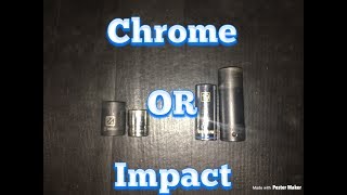 Chrome Sockets VS Impact Sockets Here’s Why Impact Sockets Are A Smarter Choice When Starting Out [upl. by Audun]