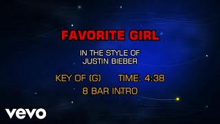 Justin Bieber  Favorite Girl Karaoke [upl. by Yatnuahc]